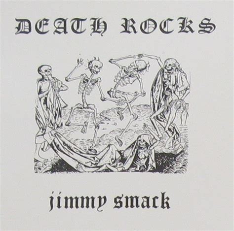 jimmy smacks death|Los Angeles Deathrock Artist Jimmy Smack’s Music is。